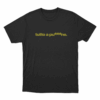 Tutto A Put⭐️⭐️⭐️ne Unisex T Shirt Black